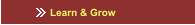 Learn & Grow